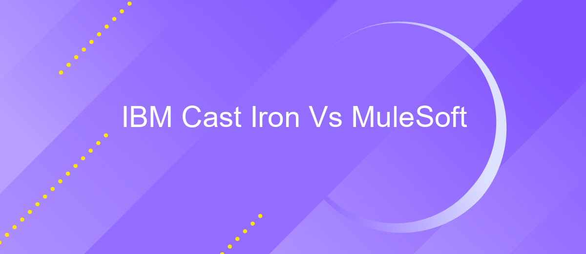 IBM Cast Iron Vs MuleSoft