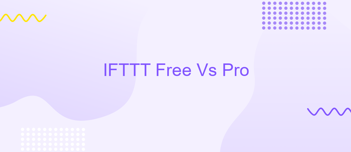 IFTTT Free Vs Pro