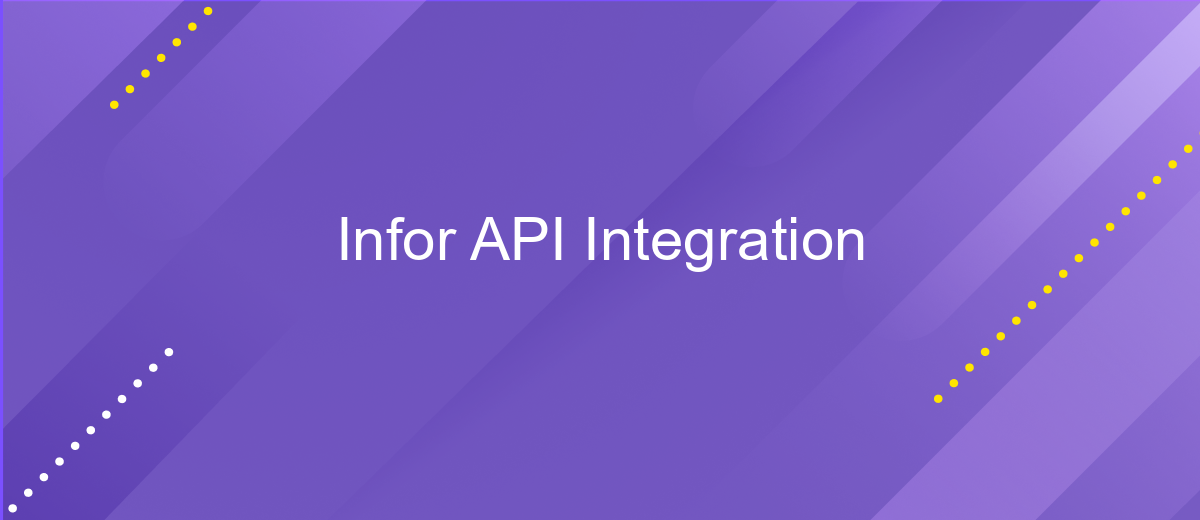 Infor API Integration