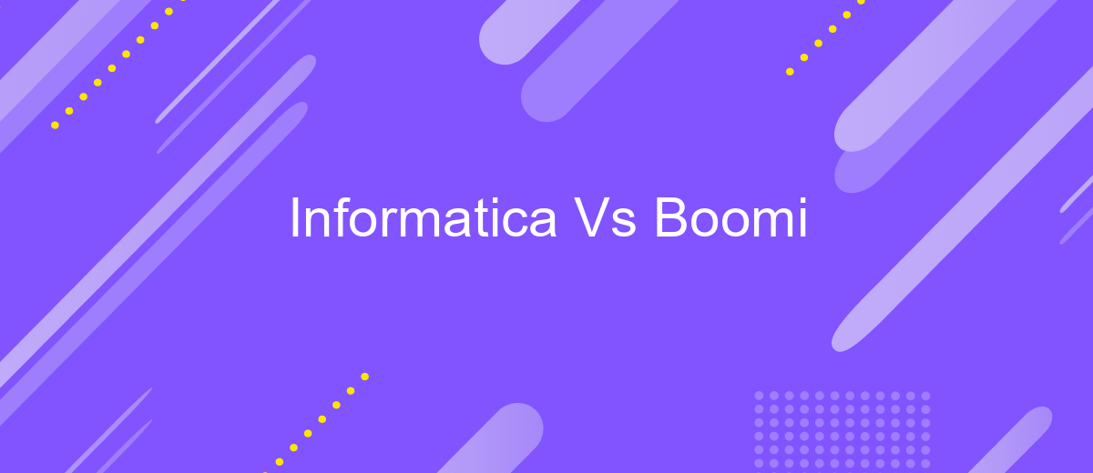 Informatica Vs Boomi