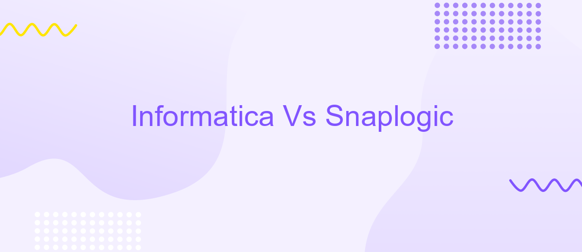 Informatica Vs Snaplogic