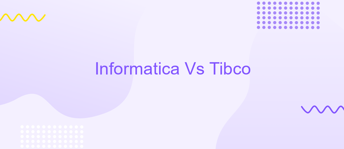 Informatica Vs Tibco