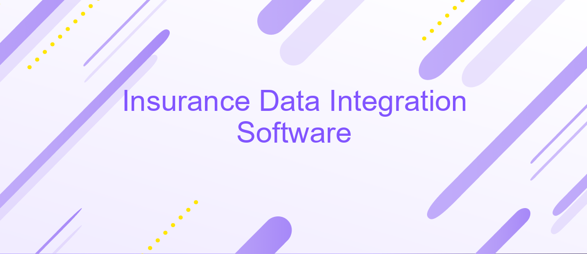 Insurance Data Integration Software