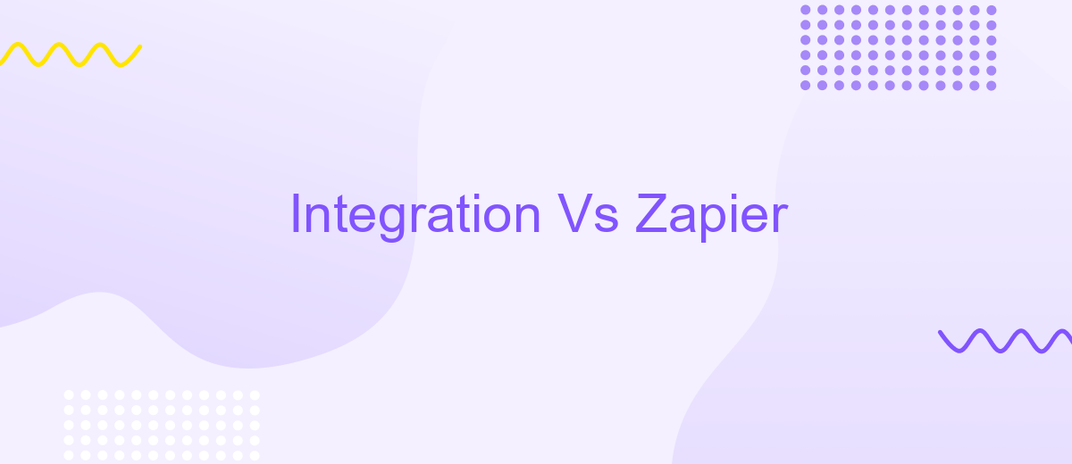 Integration Vs Zapier