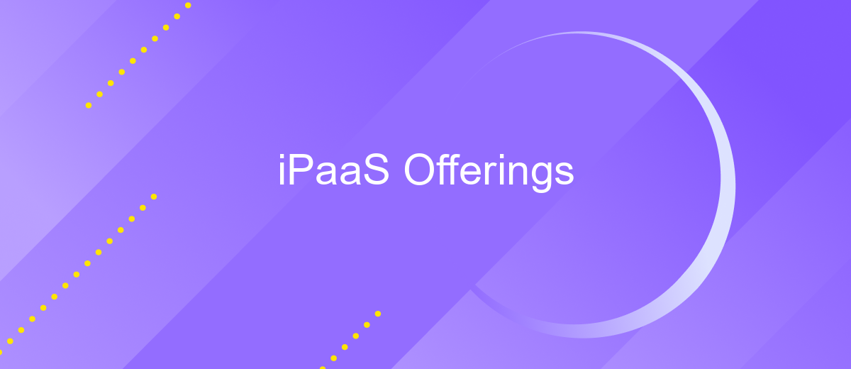 iPaaS Offerings