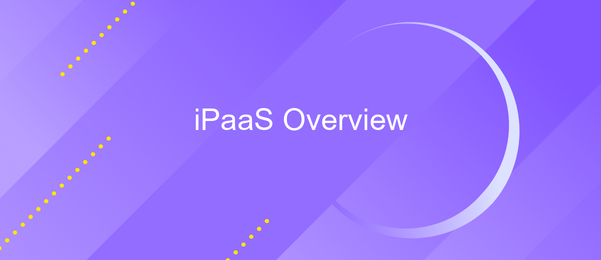 iPaaS Overview