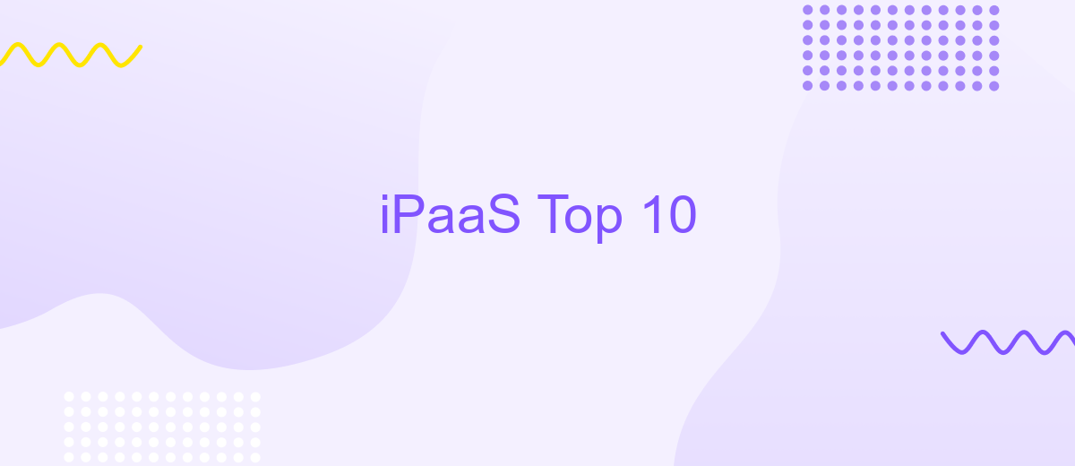 iPaaS Top 10