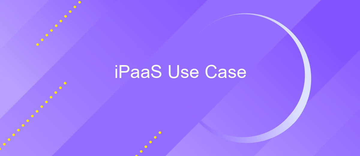 iPaaS Use Case