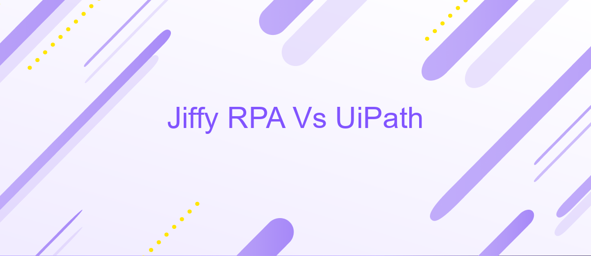 Jiffy RPA Vs UiPath