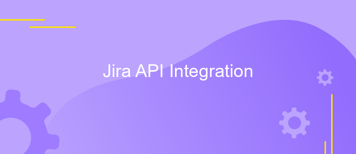 Jira API Integration