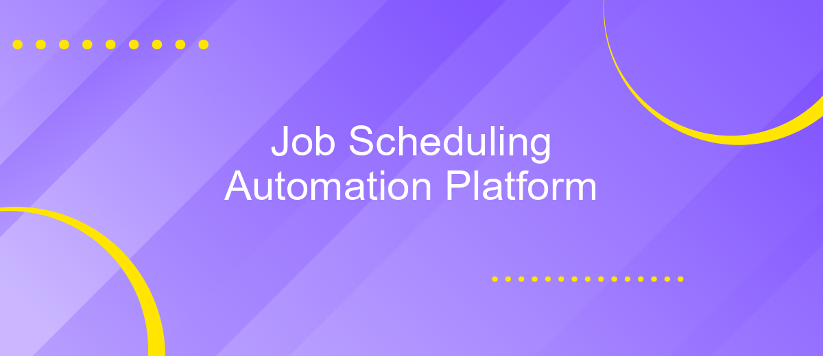 Job Scheduling Automation Platform