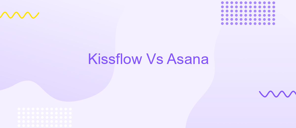 Kissflow Vs Asana