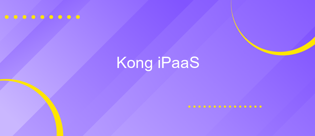 Kong iPaaS