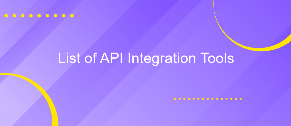 List of API Integration Tools