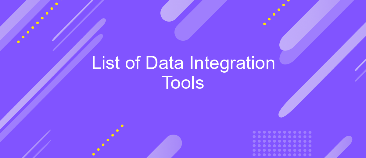 List of Data Integration Tools