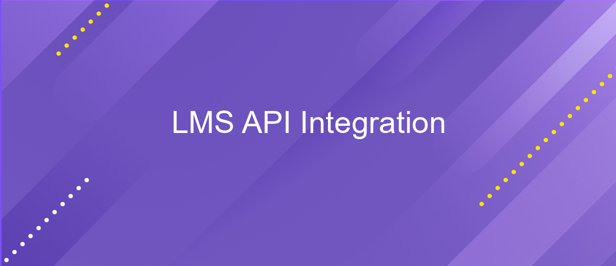 LMS API Integration