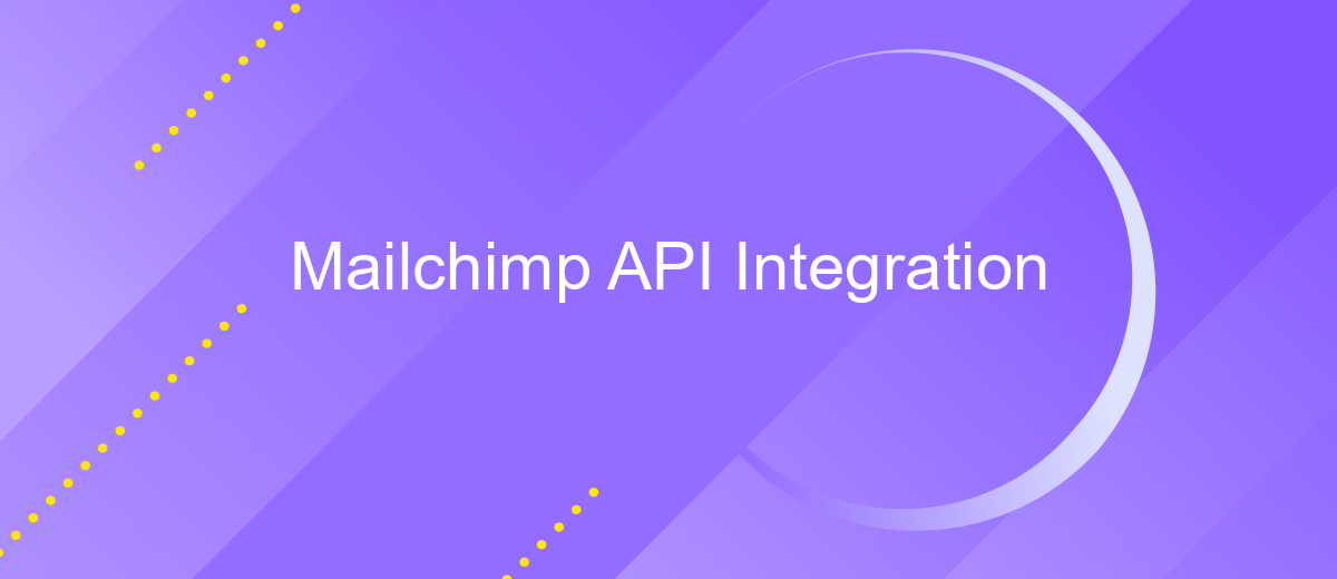 Mailchimp API Integration