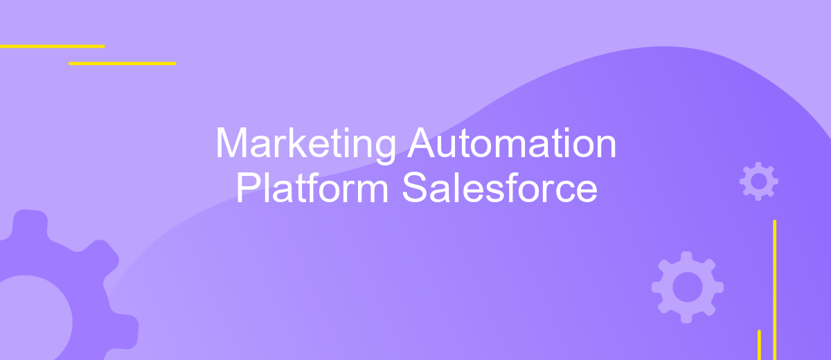 Marketing Automation Platform Salesforce