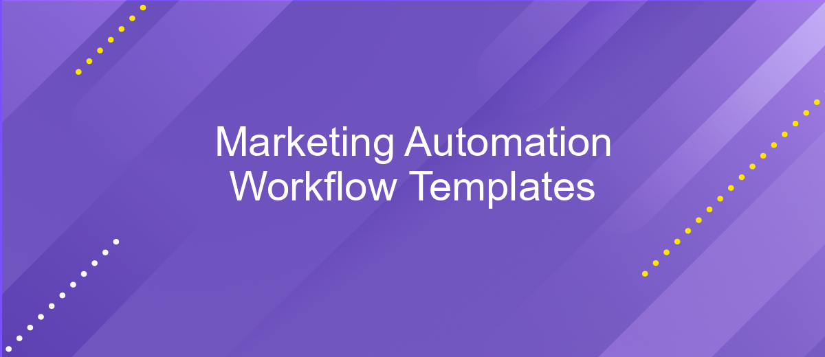 Marketing Automation Workflow Templates