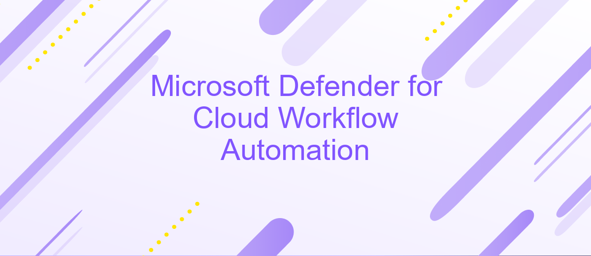 Microsoft Defender for Cloud Workflow Automation