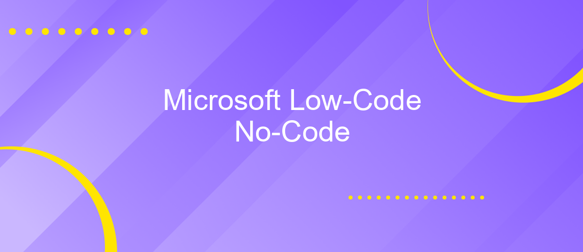 Microsoft Low-Code No-Code