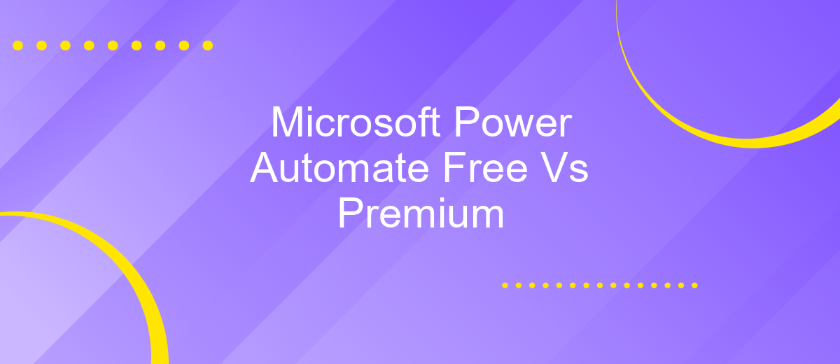 Microsoft Power Automate Free Vs Premium