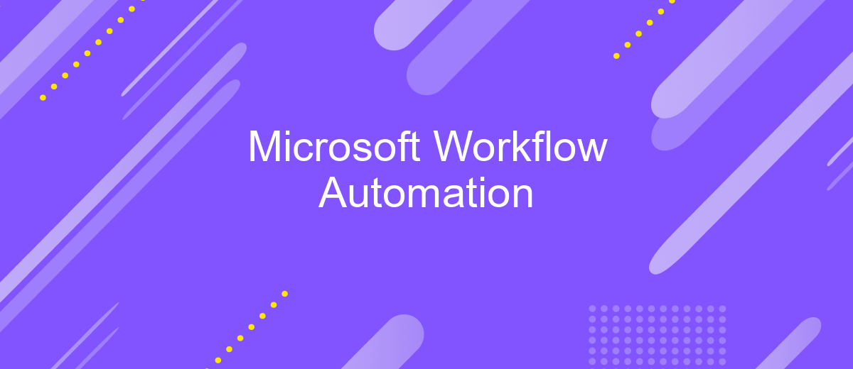 Microsoft Workflow Automation