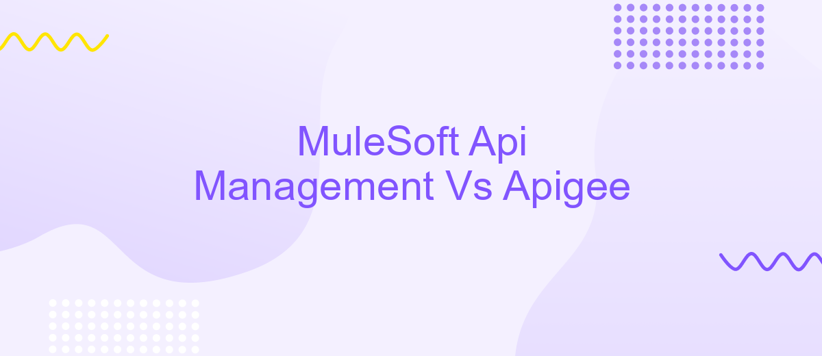 MuleSoft Api Management Vs Apigee