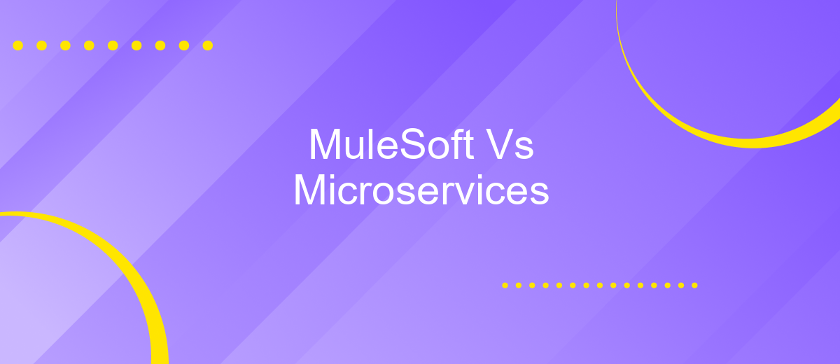 MuleSoft Vs Microservices