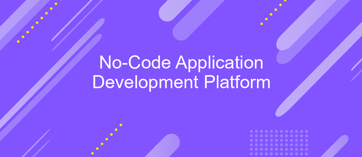 No-Code Application Development Platform