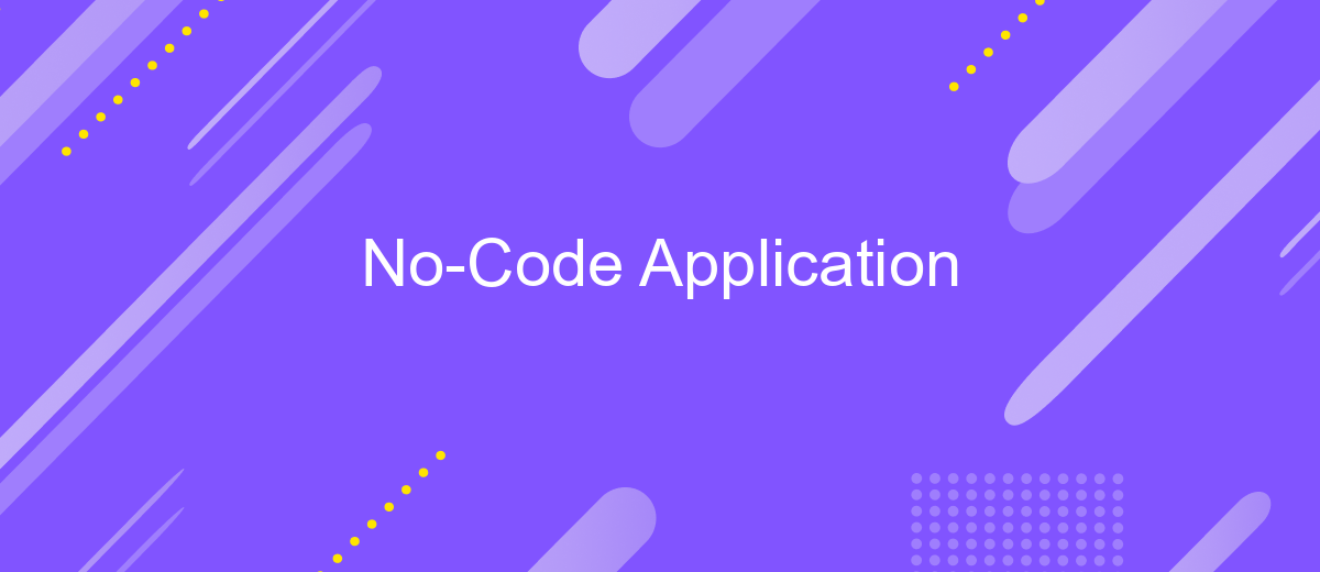 No-Code Application