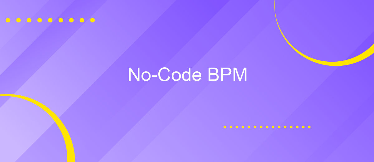 No-Code BPM