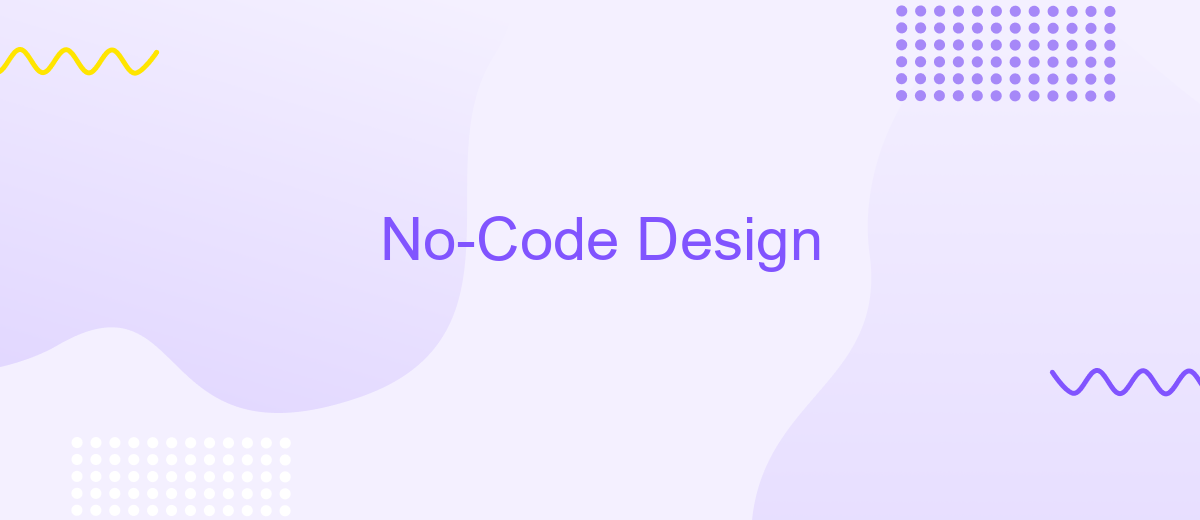 No-Code Design