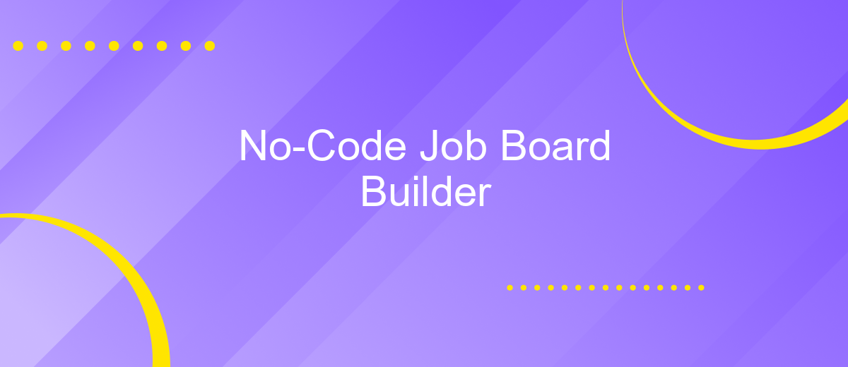 No-Code Job Board Builder