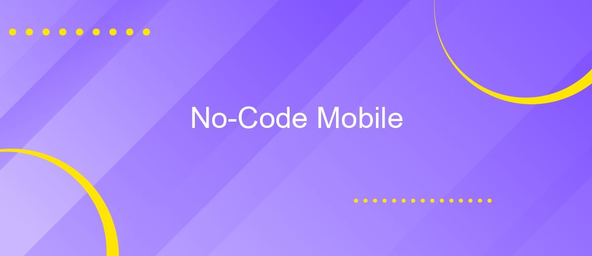 No-Code Mobile