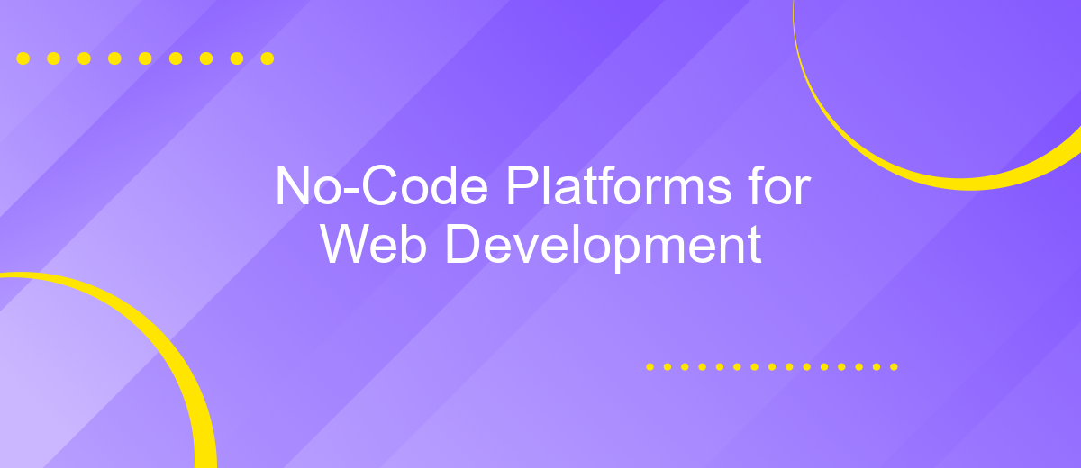 No-Code Platforms for Web Development