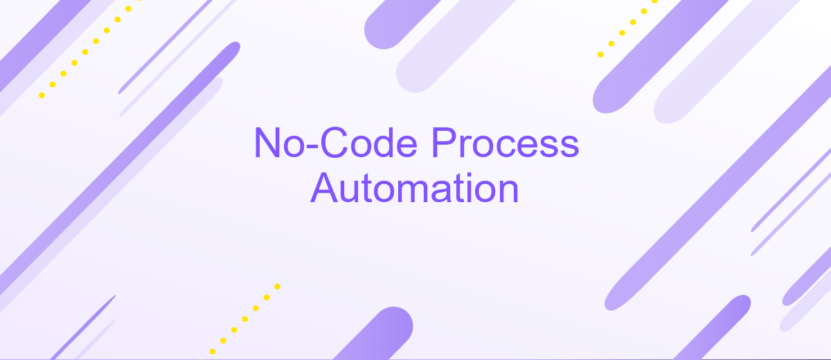 No-Code Process Automation