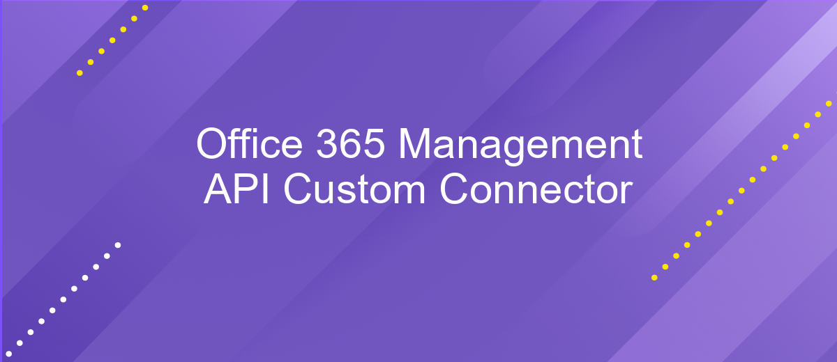 Office 365 Management API Custom Connector