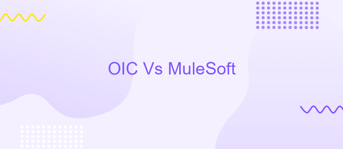 OIC Vs MuleSoft