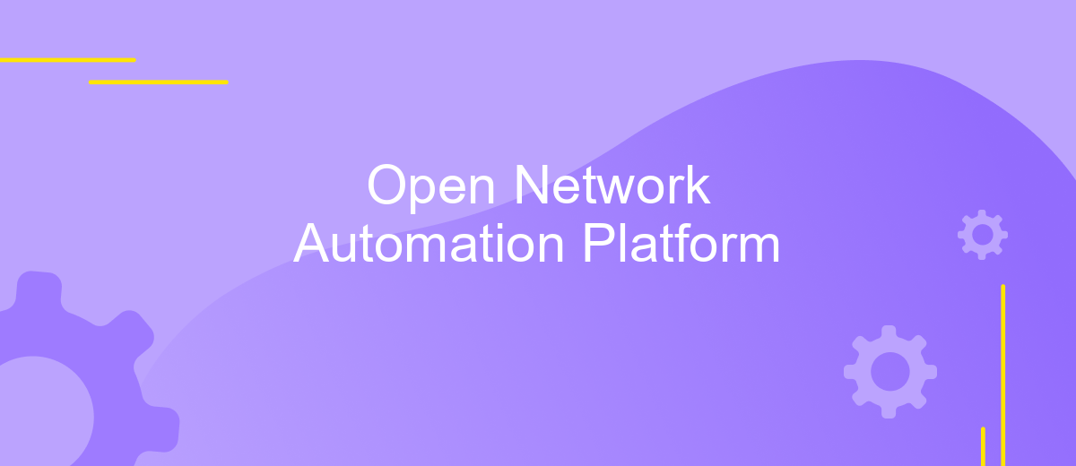 Open Network Automation Platform