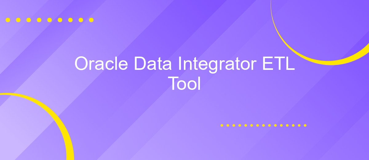 Oracle Data Integrator ETL Tool