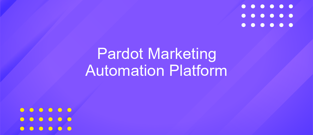 Pardot Marketing Automation Platform