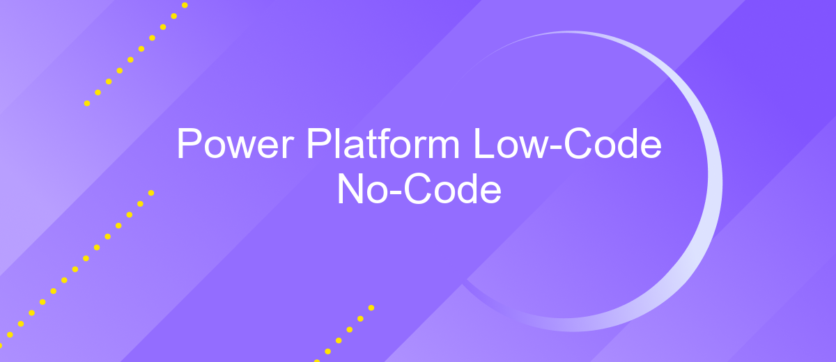 Power Platform Low-Code No-Code