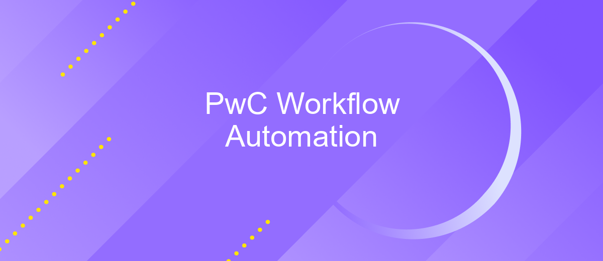 PwC Workflow Automation