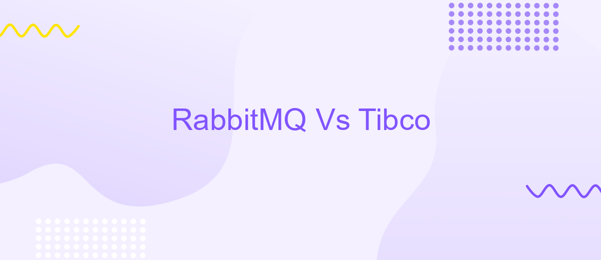 RabbitMQ Vs Tibco