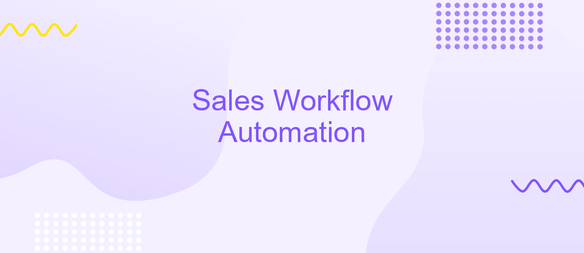 Sales Workflow Automation