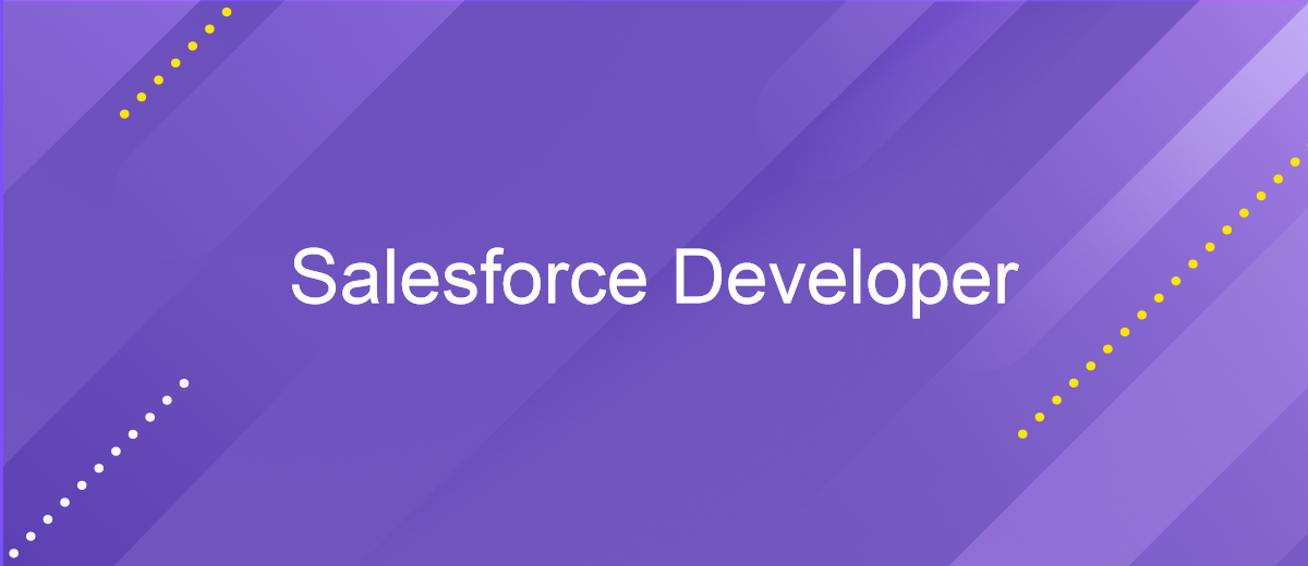 Salesforce Developer: Key Skills, Tools, and Career Opportunities