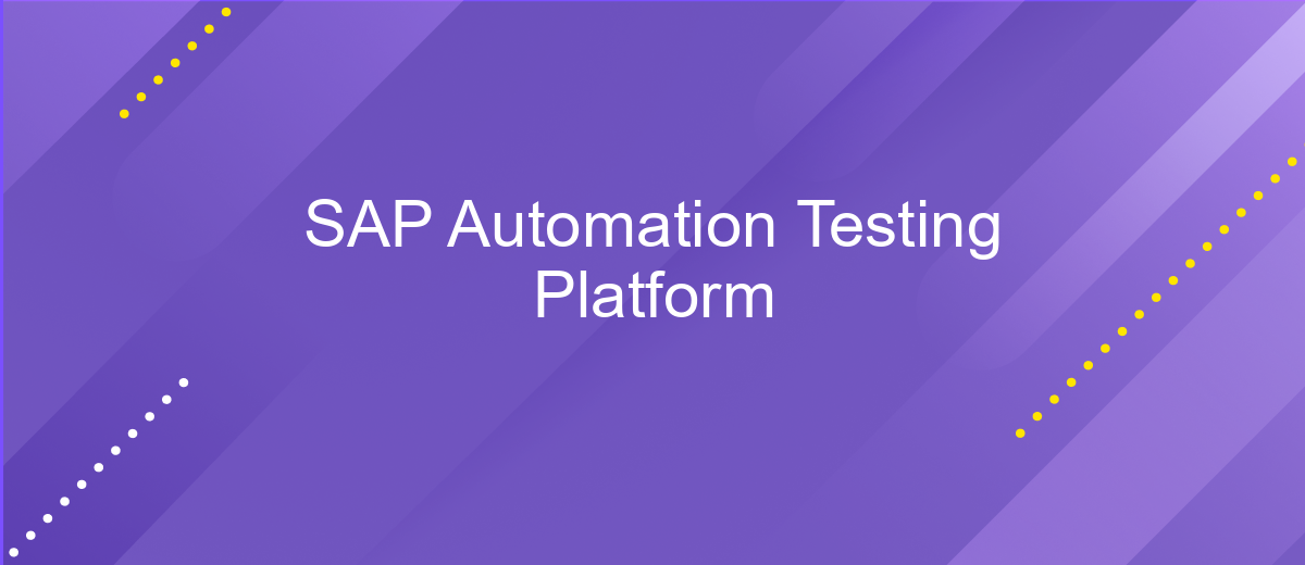 SAP Automation Testing Platform