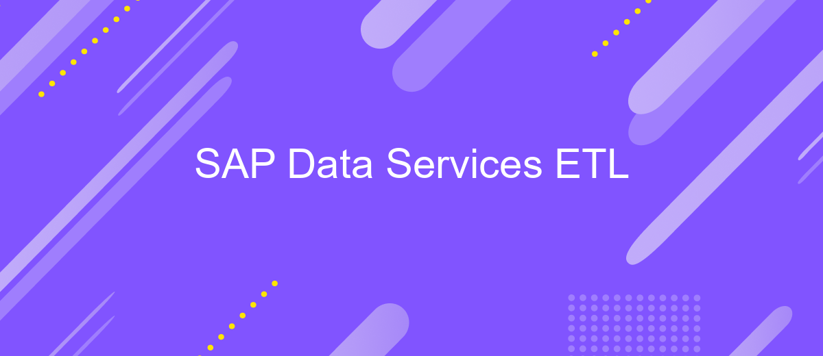 SAP Data Services ETL