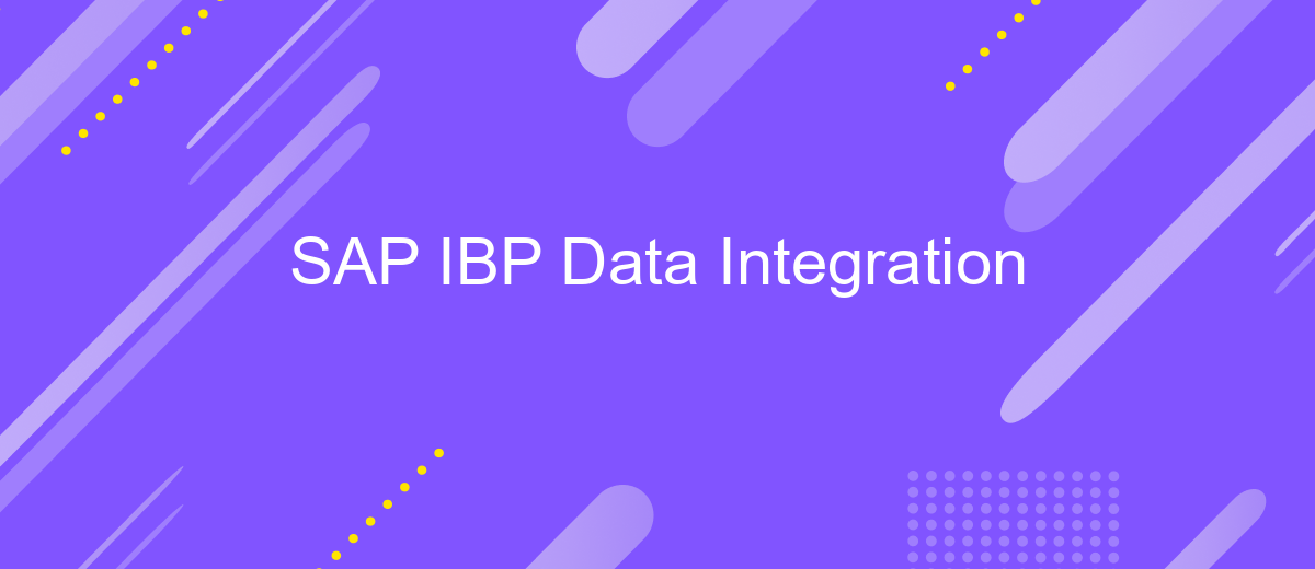 SAP IBP Data Integration